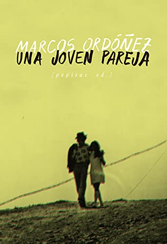 Libro UNA JOVEN PAREJA de ORDOÑEZ MARCO en Colombia, literatura