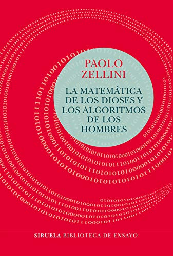 Libro LA MATEMATICA DE LOS DIOSES Y LOS ALGORI de ZELLINI PAOLO en Colombia, matematicas