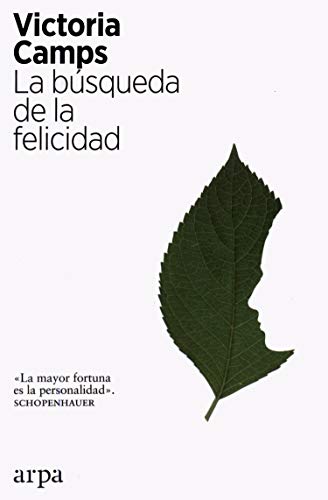 Libro LA BUSQUEDA DE LA FELICIDAD de CAMPS VICTORIA en Colombia, filosofia