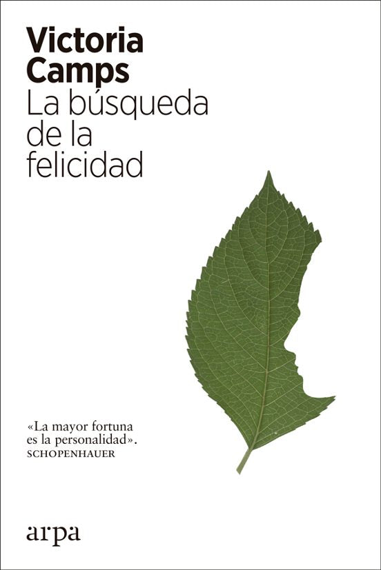 Libro LA BUSQUEDA DE LA FELICIDAD de CAMPS VICTORIA en Colombia, filosofia