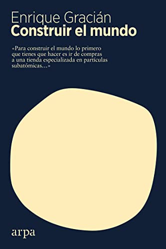 Libro CONSTRUIR EL MUNDO de GRACIAN ENRIQUE en Colombia, ciencia