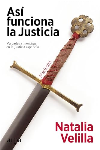 Libro ASI FUNCIONA LA JUSTICIA de NATALIA VELILLA en Colombia, politica