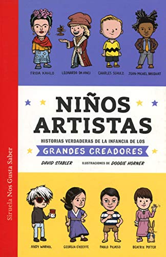 Libro NINOS ARTISTAS: HISTORIAS VERDADERAS DE LA INFANCIA DE LOS GRANDES CREADORES de STABLER DAVID en Colombia, infantil