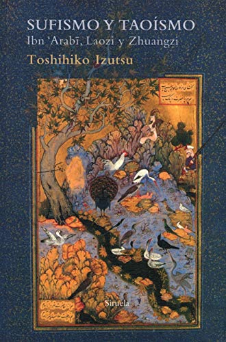 Libro SUFISMO Y TAOISMO de IZUTSU TOSHIHIKO en Colombia, orientalismo