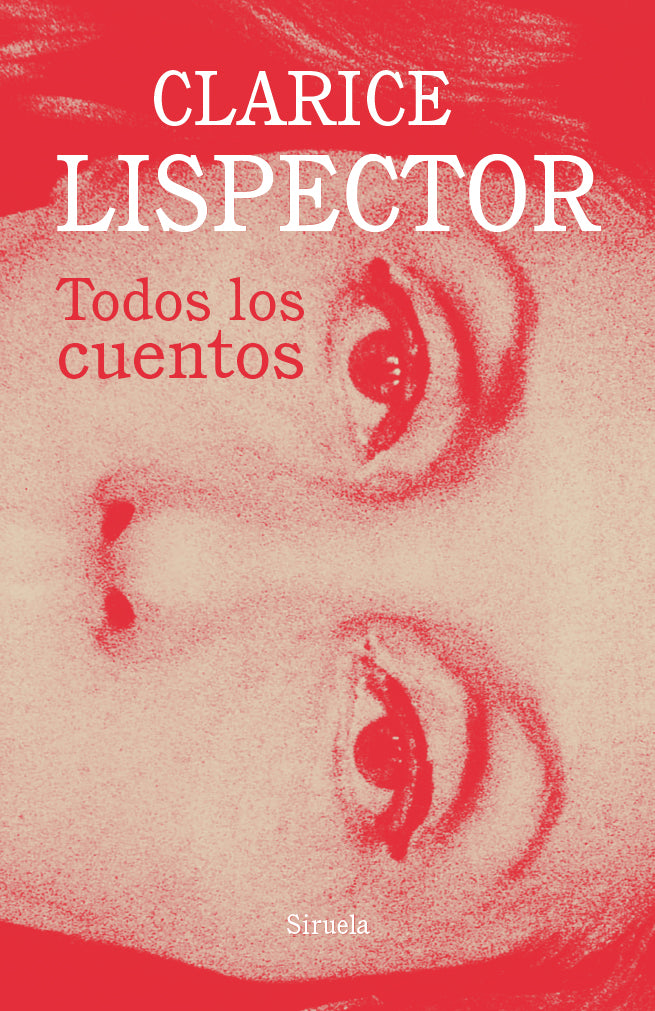 Libro Todos Los Cuentos-Lispector-Rustica