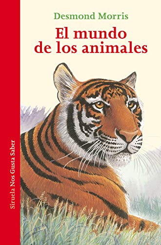 Libro EL MUNDO DE LOS ANIMALES de MORRIS DESMOND en Colombia, biologia