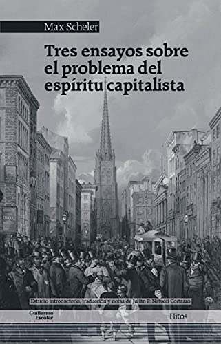 Libro TRES ENSAYOS SOBRE EL PROBLEMA DEL ESPIRITU CAPITALISTA de SCHELLER MAX en Colombia, filosofia