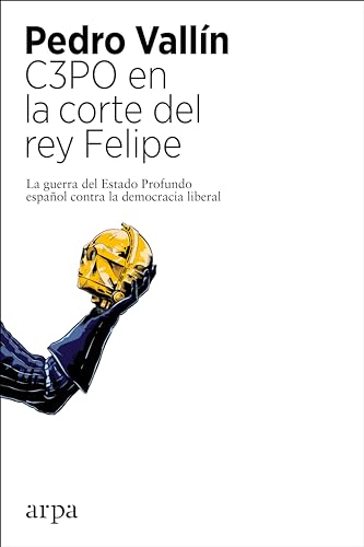 Libro C3PO EN LA CORTE DEL REY FELIPE de VALLIN PEDRO en Colombia, historia