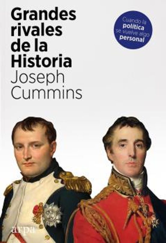 Libro GRANDES RIVALES DE LA HISTORIA de CUMMINS JOSEPH en Colombia, historia