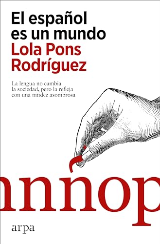 Libro EL ESPAÑOL ES UN MUNDO de LOLA PONS RODRIGUEZ en Colombia, literatura