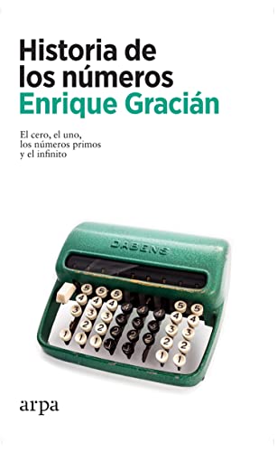 Libro HISTORIA DE LOS NUMEROS de ENRIQUE GRACIAN en Colombia, historia