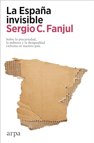 Libro LA ESPAÑA INVISIBLE de FANJUL SERGIO C. en Colombia, sociologia