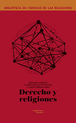 Libro DERECHO Y RELIGIONES de AMERIGO FERNANDO LOPEZ DE GOYC en Colombia, teologia