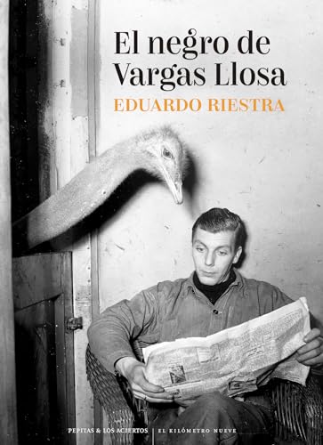 Libro EL NEGRO DE VARGAS LLOSA de RIESTRA EDUARDO en Colombia, biografia