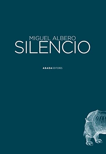 Libro SILENCIO de ALBERO MIGUEL en Colombia, ensayo