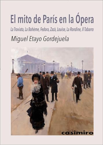 Libro El Mito De Paris En La Opera