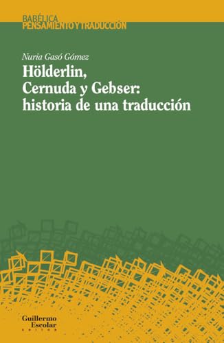 Libro Holderlin, Cernuda Y Gebser: Historia De