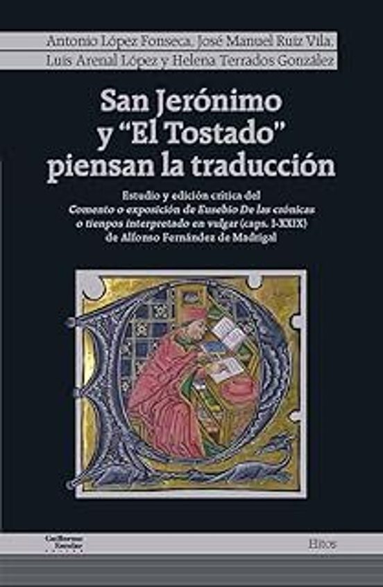 Libro San Jerónimo Y El Tostado Piensan La Tra