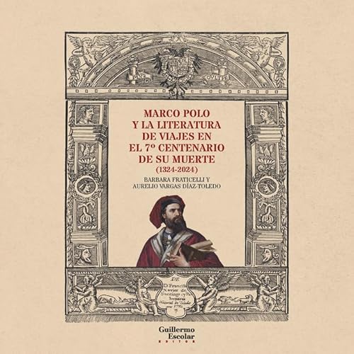 Libro Marco Polo Y La Literatura De Viajes En