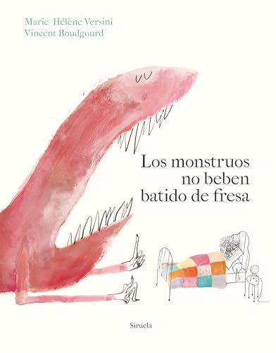 Libro LOS MONSTRUOS NO BEBEN BATIDO DE FRESA de VERSINI MARIE-HELENE en Colombia, infantil