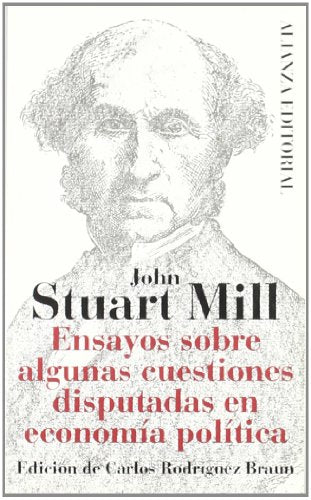 Libro ENSAYOS SOBRE ALGUNAS CUESTIONES DISPUTADAS EN ECONOMIA POLITICA de STUART MILL JOHN en Colombia, economia