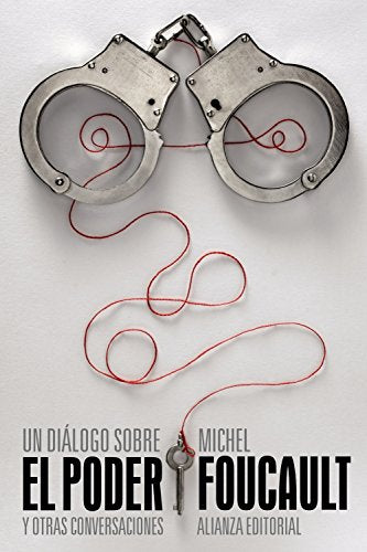 Libro UN DIALOGO SOBRE EL PODER Y OTRAS CONVERSACIONES de FOUCAULT MICHEL en Colombia, filosofia