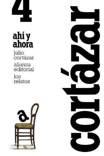 Libro LOS REALATOS 4 AQUI Y AHORA de CORTAZAR JULIO en Colombia, literatura