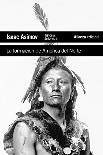 Libro LA FORMACION DE AMERICA DEL NORTE de ASIMOV ISAAC en Colombia, historia