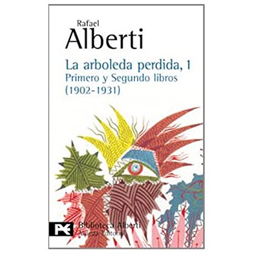 Libro ARBOLEDA PERDIDA 1 de ALBERTI RAFAEL en Colombia, literatura