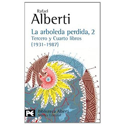 Libro LA ARBOLEDA PERDIDA 2 de ALBERTI RAFAEL en Colombia, literatura