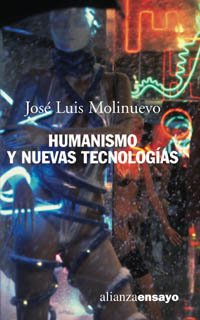 Libro HUMANISMO Y NUEVAS TECNOLOGIAS de MOLINUEVO JOSE LUIS en Colombia, ensayo