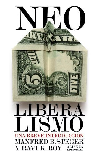 Libro NEOLIBERALISMO de STEGER MANFRED B. en Colombia, economia