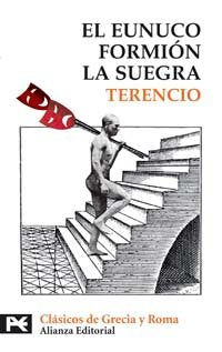 Libro EL EUNUCO FORMION LA SUEGRA de TERENCIO en Colombia, literatura