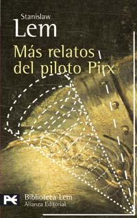 Libro MAS RELATOS DEL PILOTO PIRX de STANISLAW LEM en Colombia, literatura