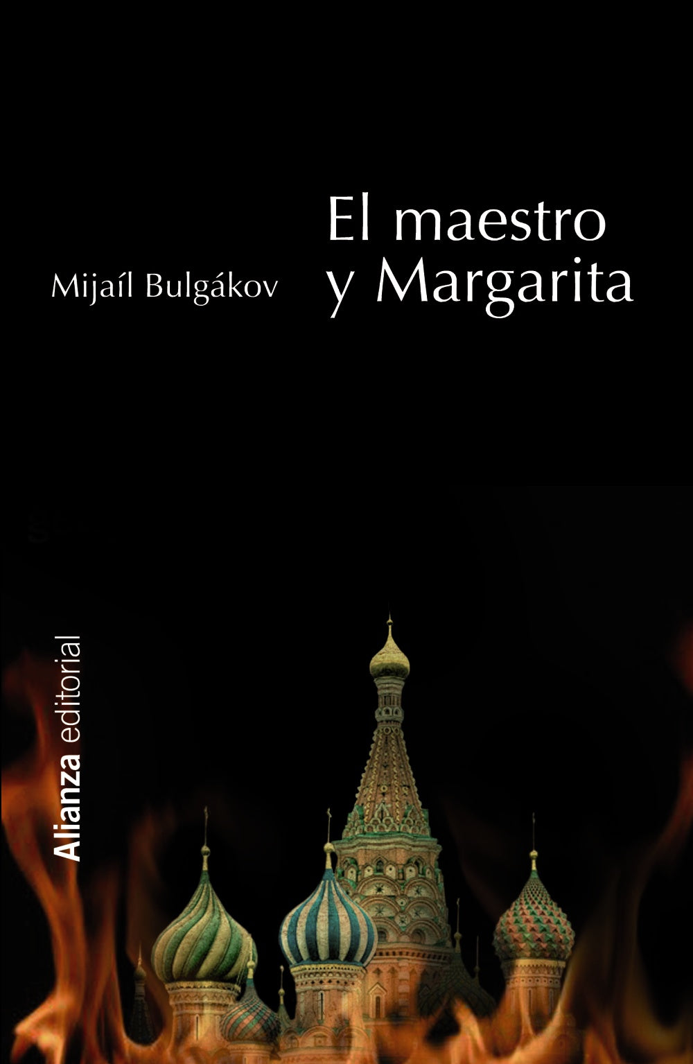 El Maestro Y Margarita - Bulgakov Mijail - Alianza