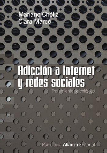 Libro ADICCION A INTERNET Y REDES SOCIALES de CHOLIZ MARIANO en Colombia, psicologia