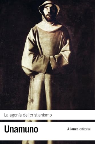 Libro LA AGONIA DEL CRISTIANISMO de DE UNAMUNO MIGUEL en Colombia, filosofia