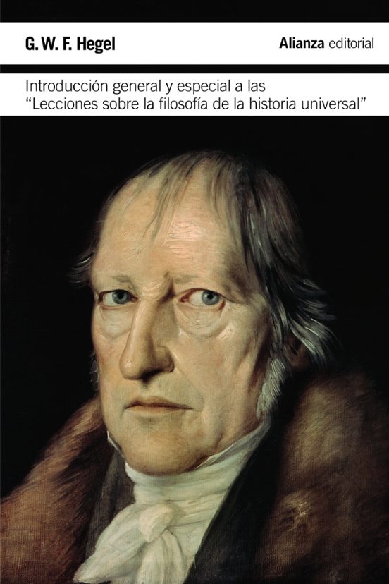Libro INTRODUCCION GENERAL Y ESPECIAL A LAS LECCIONES SOBRE LA FILOSOFIA DE LA HISTORIA de HEGEL G.W.F en Colombia, filosofia