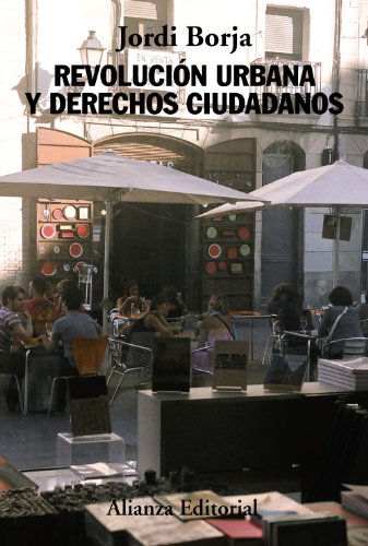 Libro REVOLUCION URBANA Y DERECHOS CIUDADANOS de BORJA SEBASTIA JORDI en Colombia, urbanismo