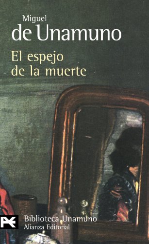 Libro EL ESPEJO DE LA MUERTE de DE UNAMUNO MIGUEL en Colombia, literatura