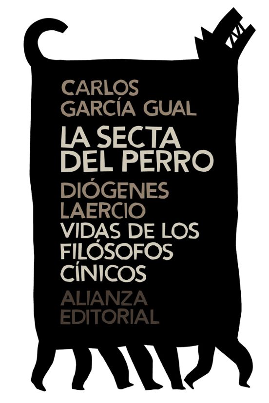 Libro LA SECTA DEL PERRO VIDAS DE LOS FILOSOFOS CINICOS de GARCIA GUAL CARLOS en Colombia, filosofia