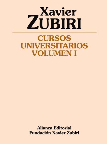 Libro CURSOS UNIVERSITARIOS VOL I de ZUBIRI XAVIER en Colombia, filosofia