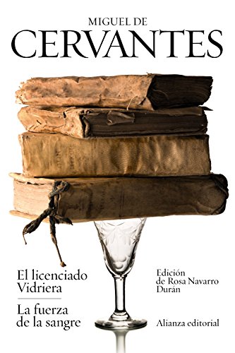 Libro EL LICENCIADO VIDRIERA ; LA FUERZA DE LA SANGRE de CERVANTES SAAVEDRA MIGUEL D. en Colombia, literatura