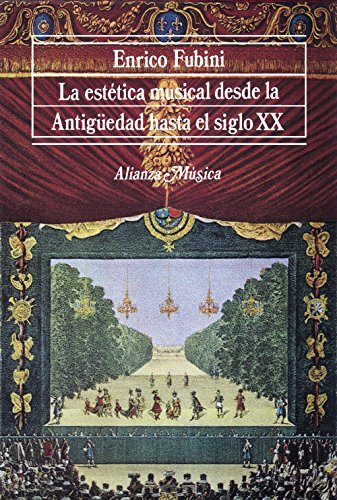 Libro ESTETICA MUSICAL DESDE LA ANTIGUEDAD de FUBINI ENRICO en Colombia, musica libros