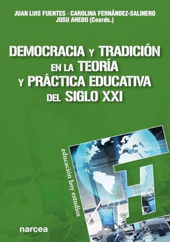 Libro Democracia Y Tradicion En La Teoria Y Pr