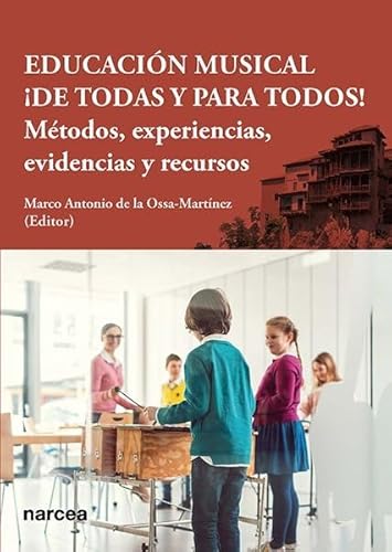 Libro Educación Musical ¡De Todas Y Para Todos