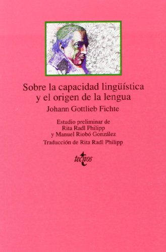 Libro SOBRE LA CAPACIDAD LINGUISTICA Y EL ORIGEN DE LA LENGUA de FICHTE JOHANN en Colombia, filosofia