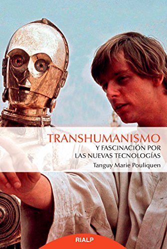Libro Transhumanismo Y Fascinacion Por Las Nue