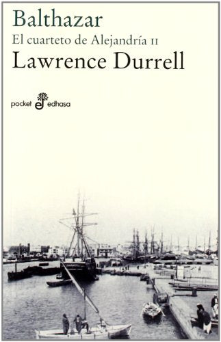 Libro BALTHAZAR EL CUARTETO DE ALEJANDRIA de DURREL LAWRENCE en Colombia, literatura