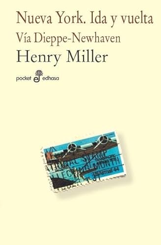 Libro NUEVA YORK IDA Y VUELT VIA DIEPPE NEWHAVEN de MILLER HENRY en Colombia, literatura
